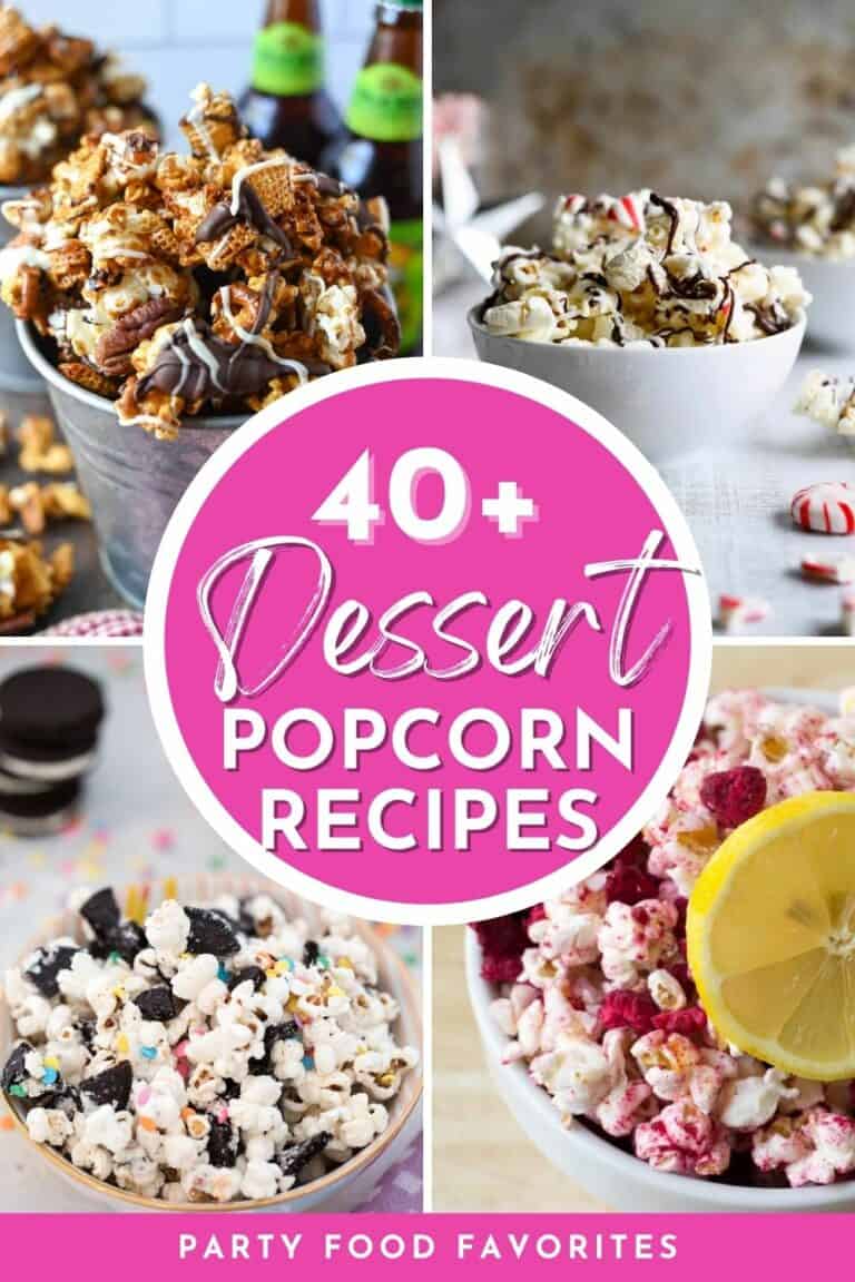 40+ Dessert Popcorn Recipes